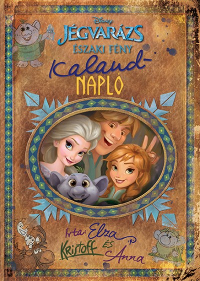 Disney - Jégvarázs - Északi fény: Kalandnapló