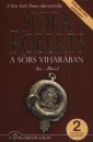 Nora Roberts - A sors viharában Nora Roberts - A sors viharában