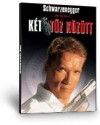  - True lies - K�t t�z k�z�tt