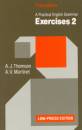 A. V. Martinet - A. J. Thomson - A practical english grammar exercises 2.