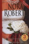 Nora Roberts: Menyasszonyok
