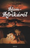 Álom Afrikáról