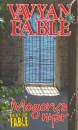 Vavyan Fable - Mogorva nyár Vavyan Fable - Mogorva nyár