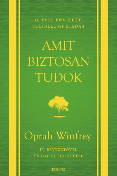 Amit biztosan tudok