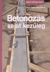 BetonozáS SajáT KezűLeg BetonozáS SajáT KezűLeg