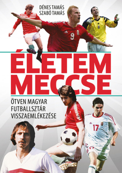 Életem meccse