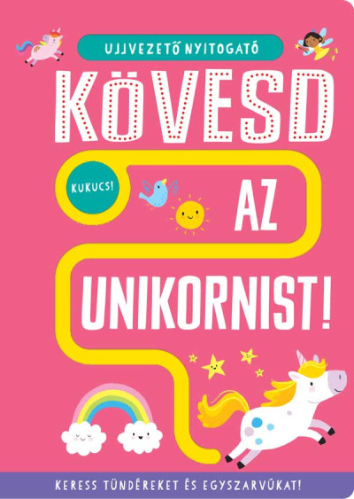 Ujjvezető nyitogató - Kövesd az unikornist!