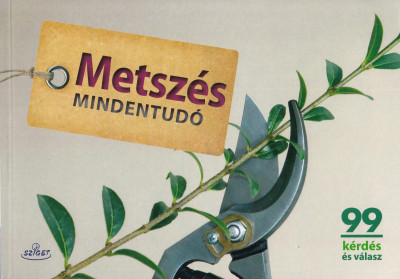 Metszés mindentudó