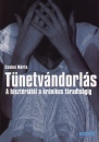 Csabai M�rta - T�netv�ndorl�s