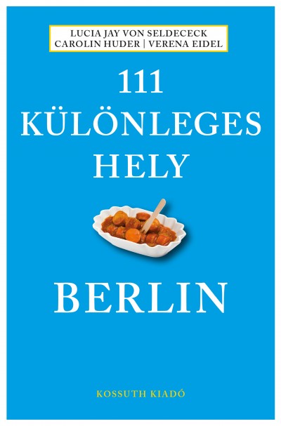 111 különleges hely - Berlin