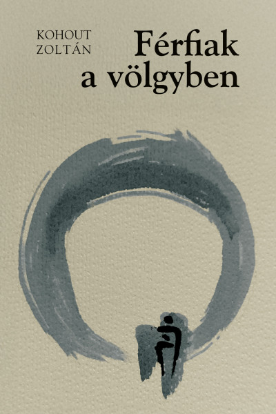 Férfiak a völgyben / A meglepetés