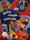Brenda Apsley - Móka, mesék, matricák Brenda Apsley - Móka, mesék, matricák