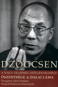 Dzogcsen - ŐSZENTSÉGE A DALAI LÁMA