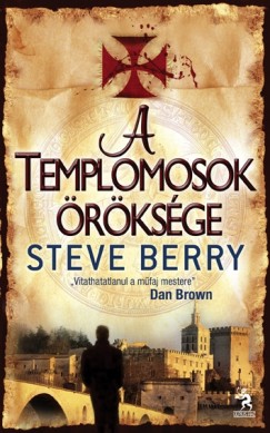 Steve Berry - A Templomosok öröksége