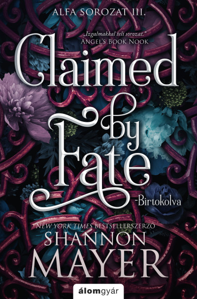 Claimed by Fate - Birtokolva