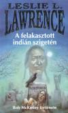 A felakasztott indián szigetén