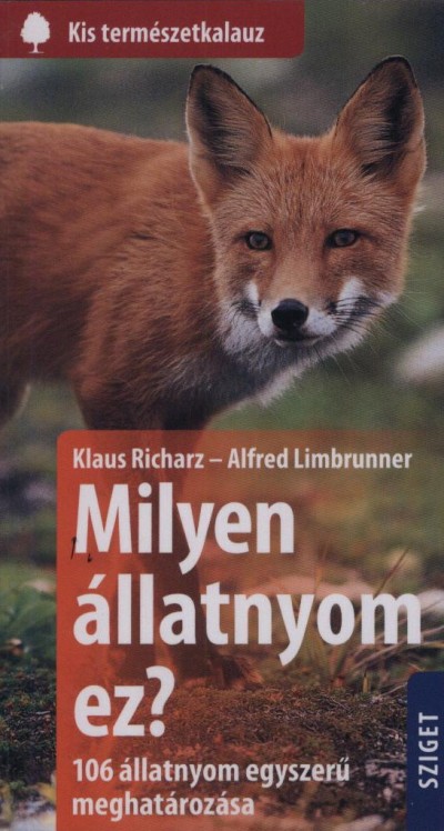 Milyen állatnyom ez?