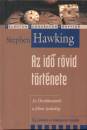 Stephen W. Hawking - Az id� r�vid t�rt�nete