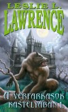 Leslie L. Lawrence - A vérfarkasok kastélyában 1-2.