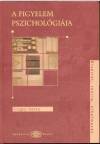 Czigler Istv�n - A figyelem pszichol�gi�ja