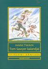 Mark Twain - Tom sawyer kalandjai