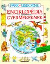 Jane Elliott - Colin King - Enciklop�dia gyermekeknek