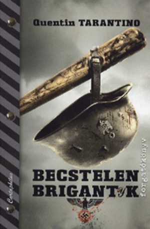 Becstelen brigantyk - forgatóköny