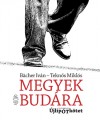 BACHER IV�N: MEGYEK BUD�RA-�JLIP�TK�TET