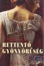 Libba Bray - Rettentő gyönyörűség Libba Bray - Rettentő gyönyörűség