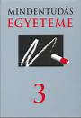  - Mindentud�s egyeteme 3.