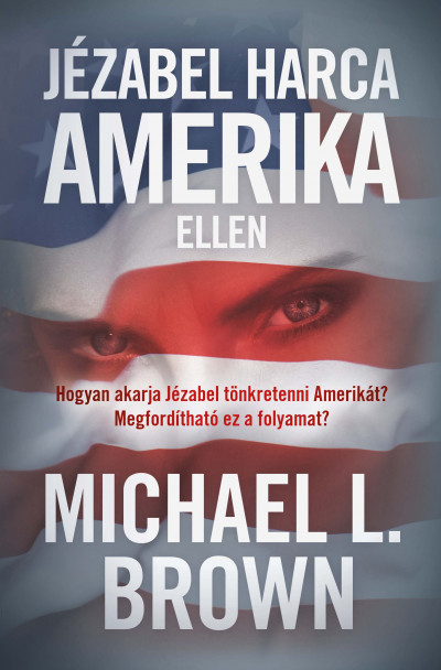 Jézabel harca Amerika ellen