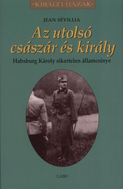Az utolsó császár és király