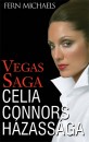 Fern Michaels - Vegas Saga - Celia Connors házassága Fern Michaels - Vegas Saga - Celia Connors házassága