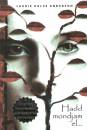 Laurie Halse Anderson - Hadd mondjam el... Laurie Halse Anderson - Hadd mondjam el...