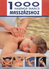  - 1000 hasznos tan�cs massz�zshoz