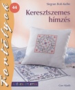 Siegrun Bob-Kulbe - Keresztszemes h�mz�s