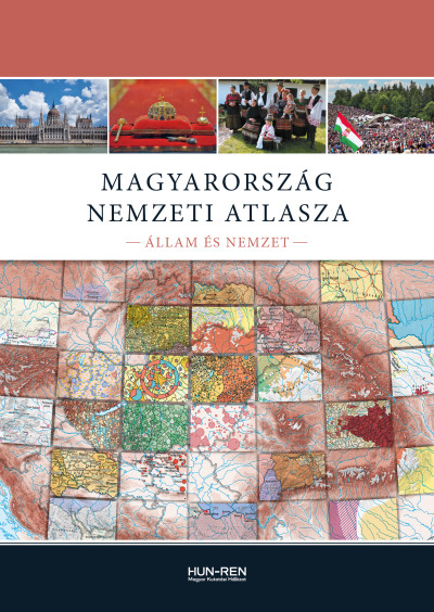 Magyarország Nemzeti Atlasza - Állam és nemzet