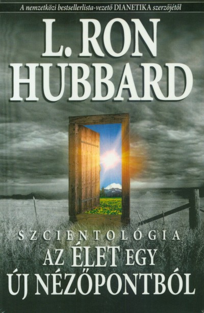Szcientológia - Az élet egy új nézőpontból