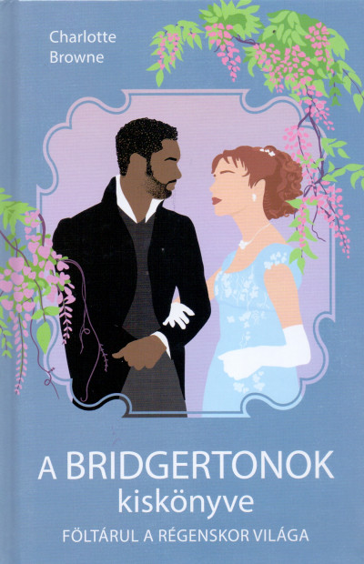 A Bridgertonok kiskönyve