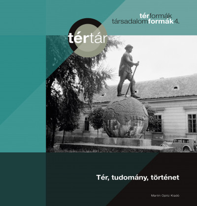 Tér, tudomány, történet