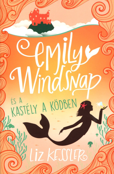 Emily Windsnap és a kastély a ködben