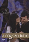 Jilly Cooper - A férjszelídítő