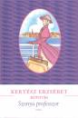 Kertész Erzsébet - Szonya professzor Kertész Erzsébet - Szonya professzor