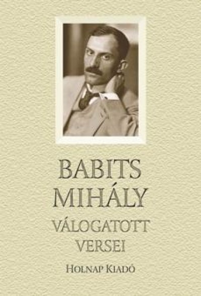Babits Mihály válogatott versei