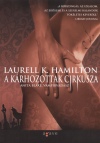 Laurell K.
            Hamilton - A krhozottak cirkusza