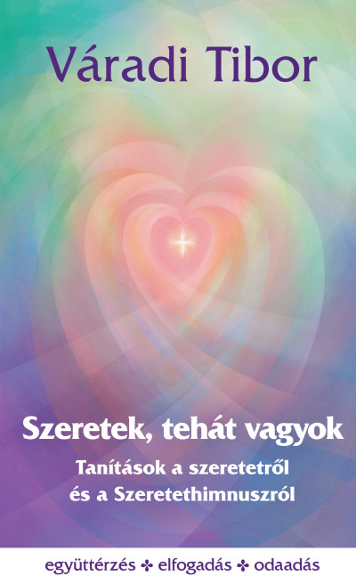 Szeretek, tehát vagyok