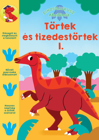 Dinoszaurusz Akadémia - Törtek és tizedes törtek 1.