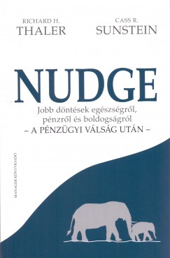 R. Cass Sunstein - Richard H. Thaler - Nudge