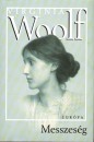 Virginia Woolf - Messzeség Virginia Woolf - Messzeség