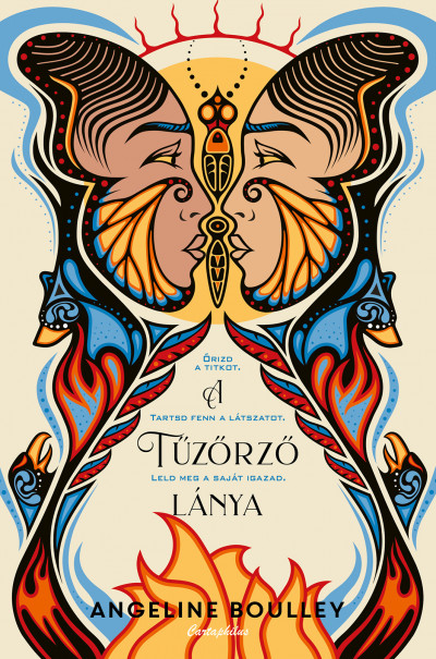 A Tűzőrző lánya